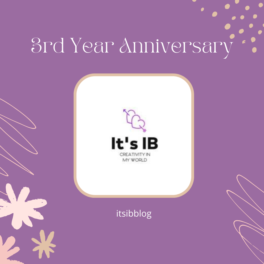IT’S IB 3RD YEAR ANNIVERSARY